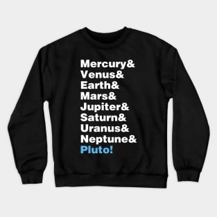 Planets Helvetica Crewneck Sweatshirt